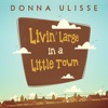 Livin' Large in a Little Town - Single