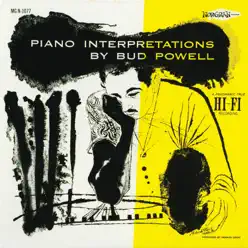 Piano Interpretations - Bud Powell Piano Interpretations - Bud Powell