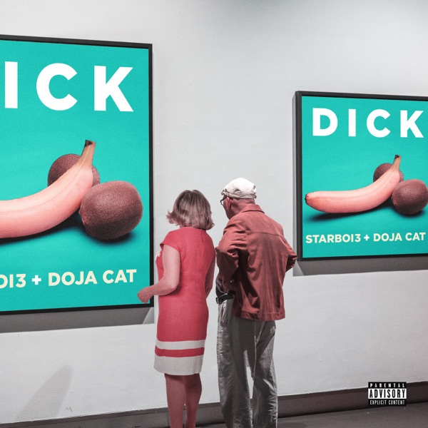 Dick (feat. Doja Cat) - Single - StarBoi3