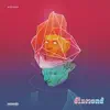 Stream & download Diamond - Single