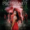 Drive Thru Society - I Breathe You In
