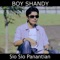 Sio Sio Panantian - Boy Shandy lyrics