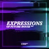 Expressions of Future House, Vol. 26