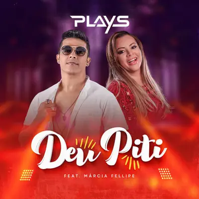 Deu Piti (feat. Marcia Fellipe) - Single - Forró Dos Plays