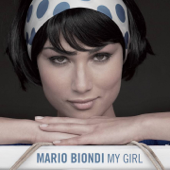 My Girl (English Version) - Mario Biondi