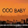 Ooo Baby (feat. BeatKing) - Single album lyrics, reviews, download