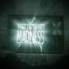 Tune Into the Madness - Single album lyrics, reviews, download