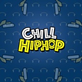 Hip Hop Chill Hop artwork