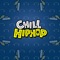 Hip Hop Chill Hop artwork