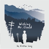 Wishing Mr. Cloud artwork