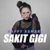 Happy Asmara - Sakit Gigi