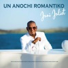 Un Anochi Romantiko (studio version) [studio version] - Single, 2021