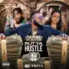 Put Ya Hustle 1st - Single (feat. MO3 & Trina) - Single album lyrics, reviews, download