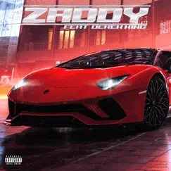 Zaddy (feat. Derek King) - Single by YoungSlick album reviews, ratings, credits