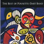 Pousette-Dart Band - There's Been a Mistake