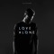Love Alone - Mokita lyrics