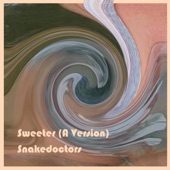 Sweeter (A Version) artwork