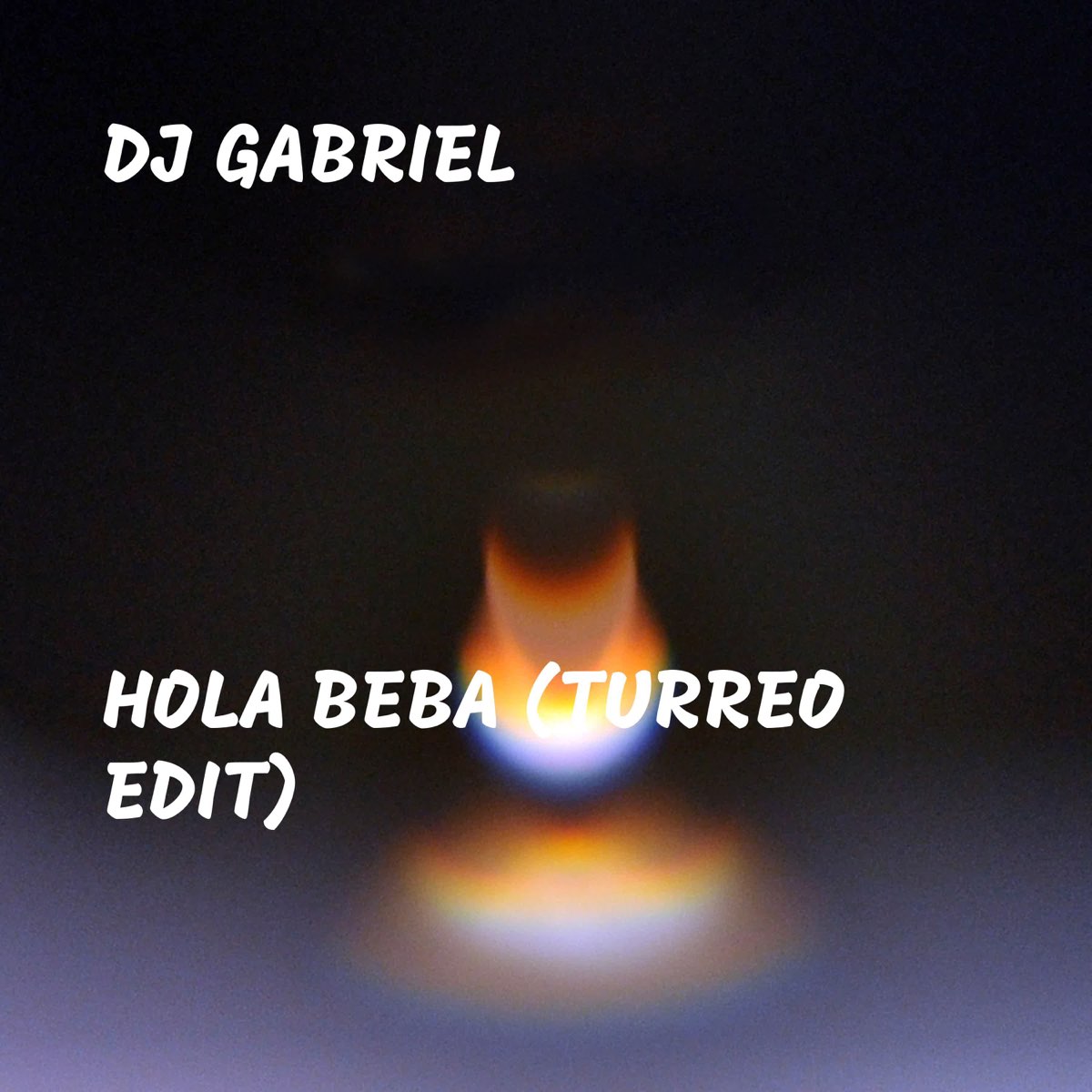 Hola Beba - Single (Turreo Edit) - Single de DJ Gabriel en Apple Music