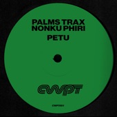 Palms Trax - Petu (Masalo Remix)