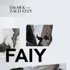 Faiy - Single album lyrics, reviews, download