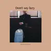 Don't Say Lazy (From "K - On") [feat. ShiroNeko] [Shironeko Version] - Single album lyrics, reviews, download
