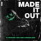 Made It Out (feat. Saint Jones & Terrance Lamar) - DJ LostNFound lyrics