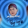 Tchau Tchau Bye Bye - Single