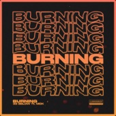 Burning (feat. MCK) artwork