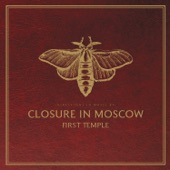 Closure in Moscow - A Night at the Spleen