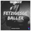 DerQuArZer (FetZigesGeballer) - Single album lyrics, reviews, download