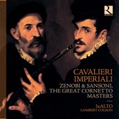 Cavalieri Imperiali: Zenobi & Sansoni, the Great Cornetto Masters artwork