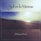 Sol en la Mañana - Atacustico