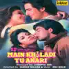 Main Khiladi Tu Anari (Original Motion Picture Soundtrack) album lyrics, reviews, download