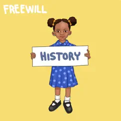 History - Single by Freewill album reviews, ratings, credits