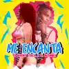 Stream & download ME ENCANTA (feat. Pantera Produciendo) - Single