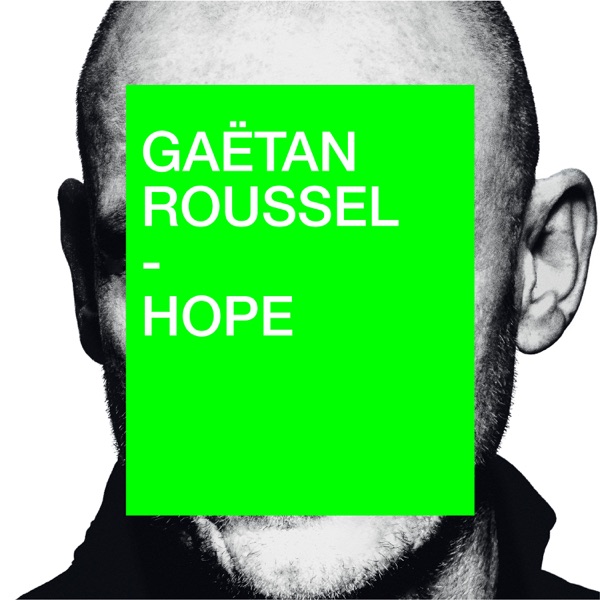 Hope - Single - Gaëtan Roussel