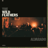 The Wild Feathers - Alvarado  artwork