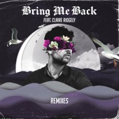 Bring Me Back (feat. Claire Ridgely) [HUGHESY Remix] artwork