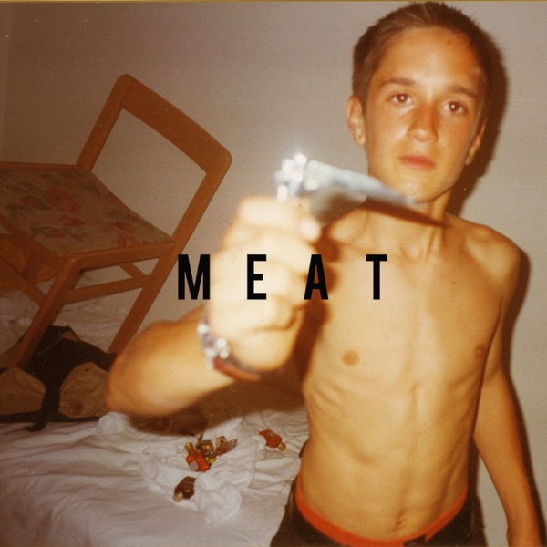 Meat - EP - IDLES