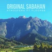 Original Sabahan (feat. Floor88) artwork