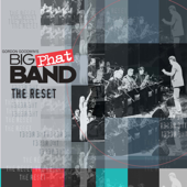 The Reset - EP - Gordon Goodwin's Big Phat Band