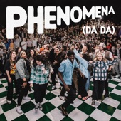 Phenomena (DA DA) [LIVE] artwork