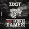 No More Games (feat. Isaiah Dreads & Jafro) - Zdot lyrics