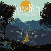 The Road Ahead Is Golden - Jon and Roy