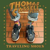 Thomas Cassell - Traveling Shoes (feat. Becky Buller, Tim Stafford, Julian Pinelli, Vince Ilagan & Jacob Metz)