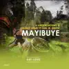 Mayibuye (feat. Earl W. Green) - Single album lyrics, reviews, download