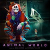 Animal World (Original Motion Picture Soundtrack) artwork