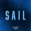 Sail - Single album lyrics, reviews, download