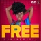 Free (feat. Efya) - Adomaa lyrics