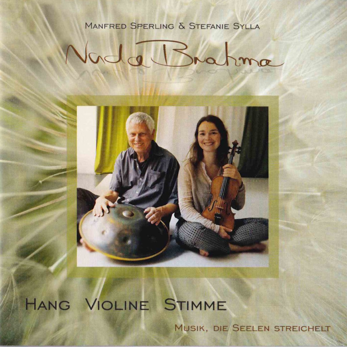 Nada Brahma by Manfred Sperling & Stefanie Sylla on Apple Music